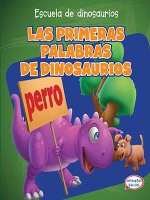 cover image of Las primeras palabras de dinosaurios